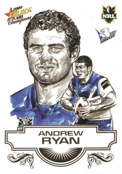 2008 Select NRL Champions - Sketches #SK3 Andrew Ryan Front